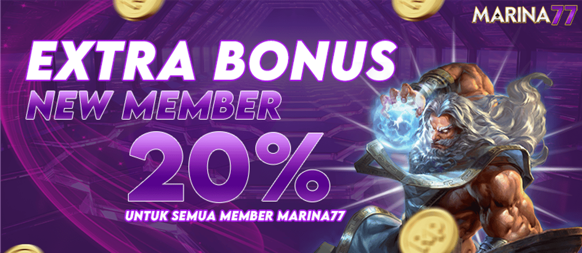 BONUS NEW MEMBER 20%