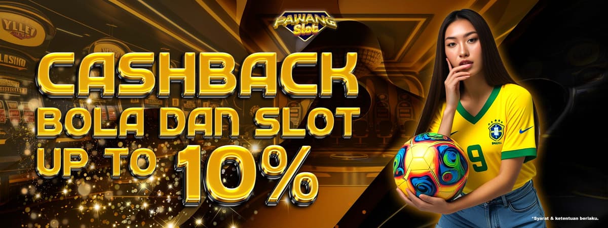 BONUS CASHBACK 10% Banner