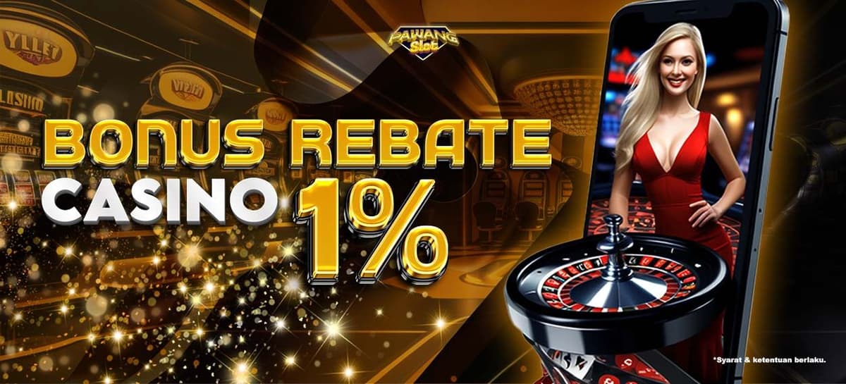 REBATE CASINO UP TO 1 %