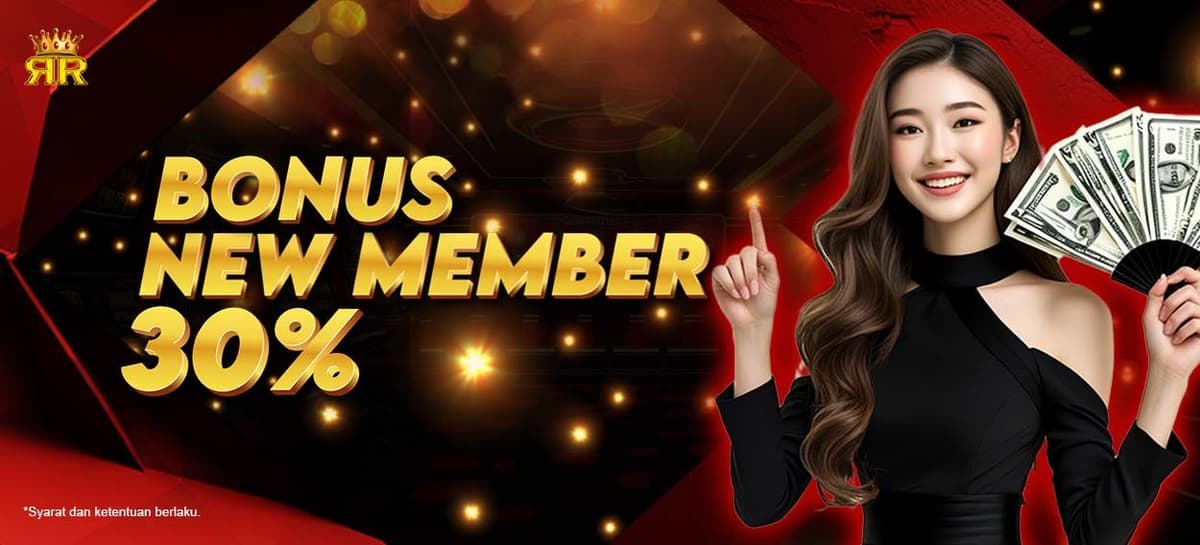 BONUS NEW MEMBER 30%