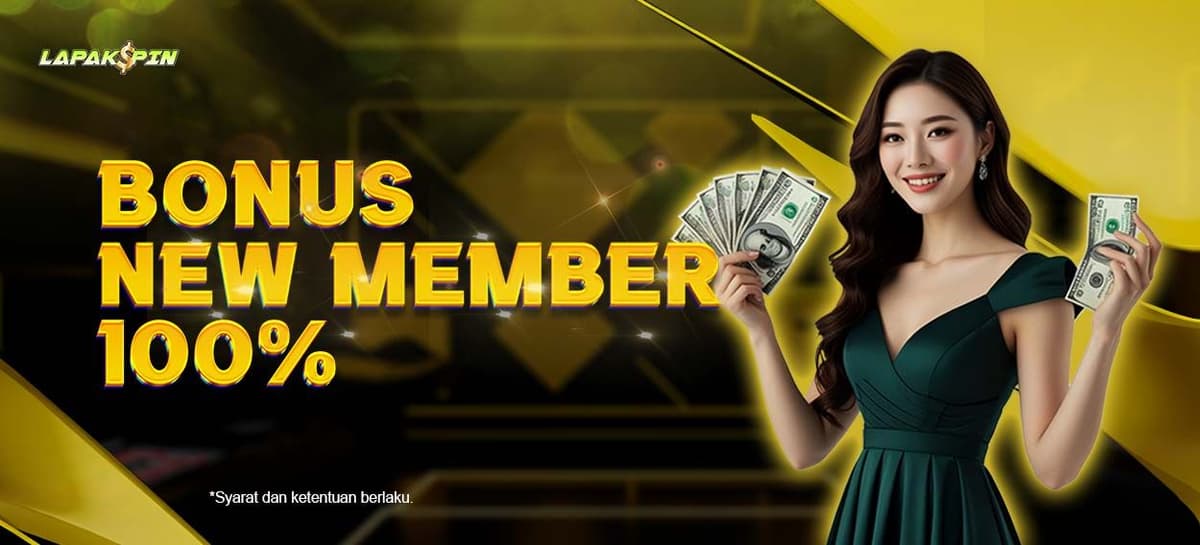 Promo Bonus New Member 100%