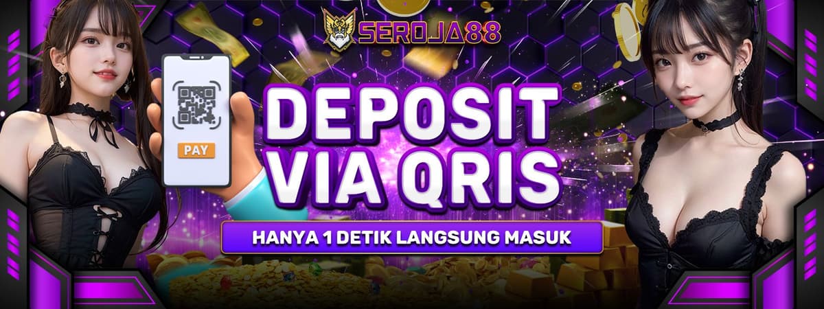 Deposit Via Qris Seroja88 Banner