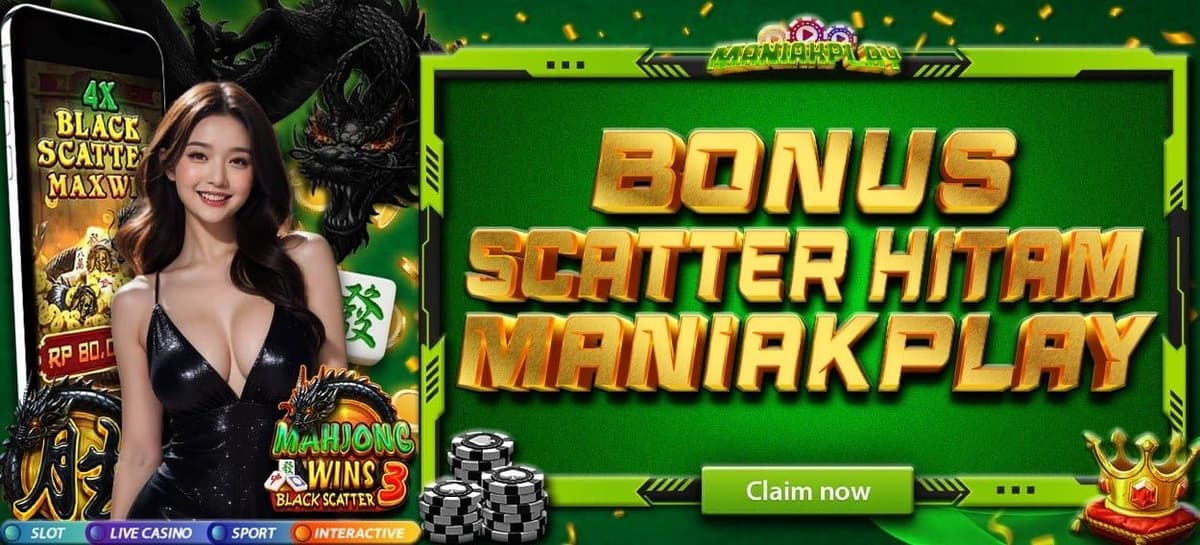 XTRA BONUS NAGA HITAM MANIAKPLAY!!!