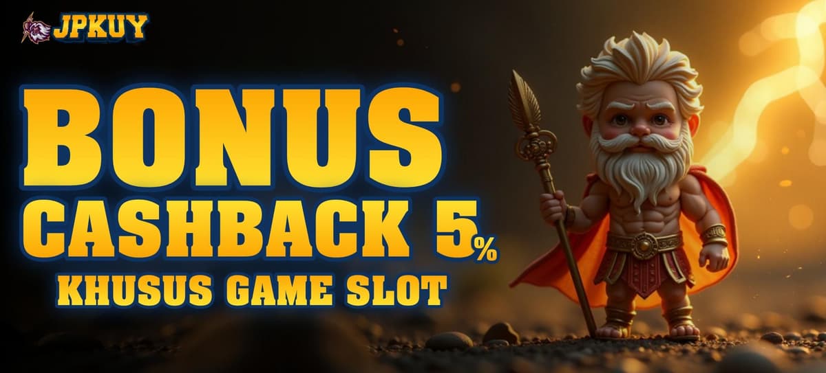 Bonus Cashback 5% SLOT