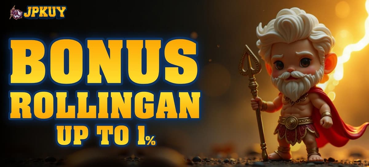 Promo Bonus Rolling UP TO 1%