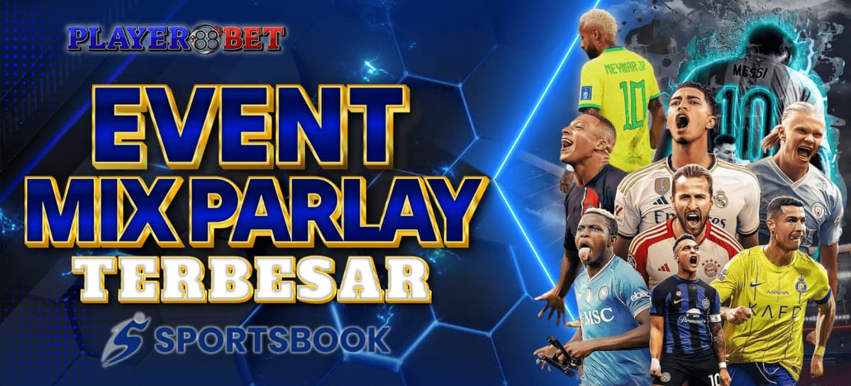 EVENT PARLAY PLAYER88BET