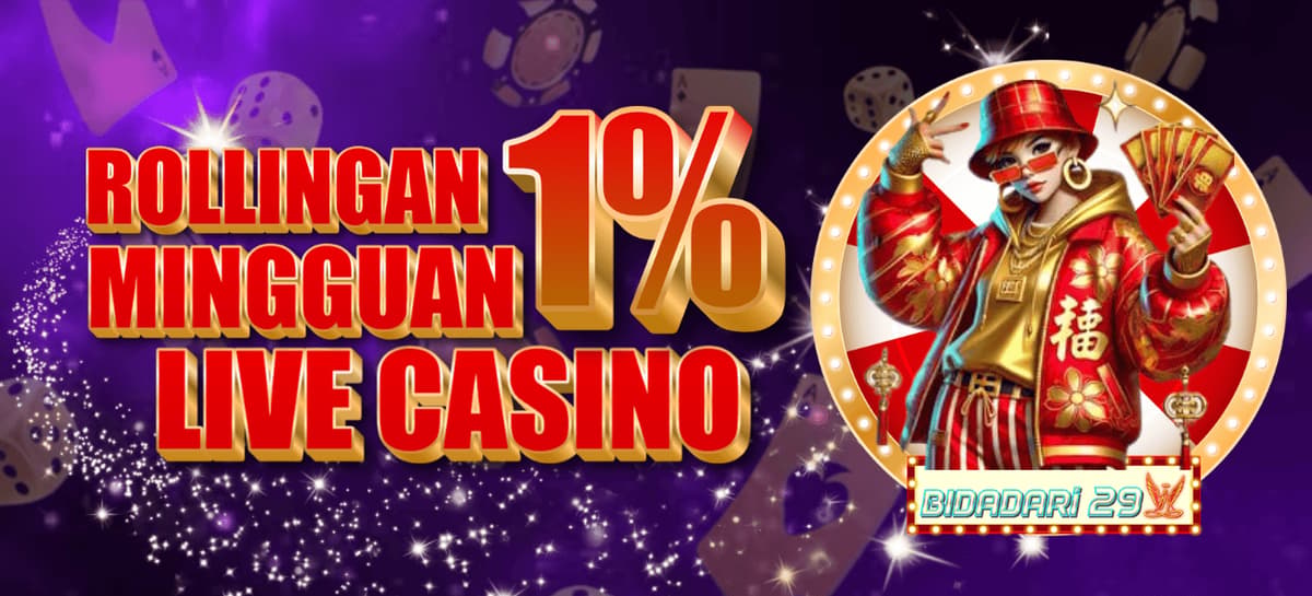 BONUS ROLLINGAN 1% LIVE CASINO