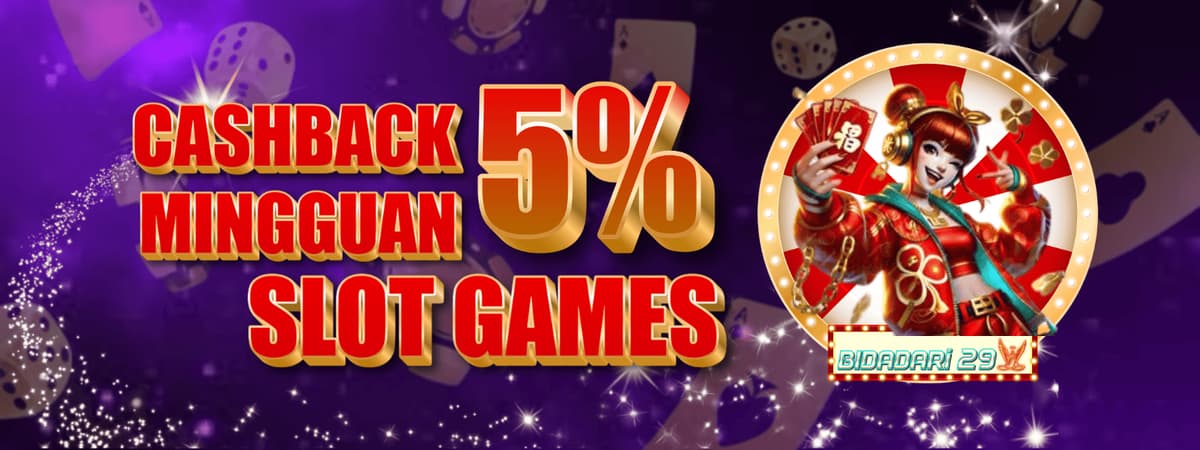 BONUS CASHBACK SLOT GAMES 5% Banner