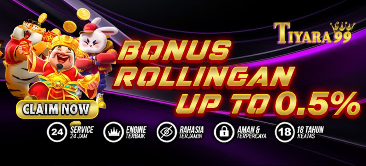 BONUS ROLINGAN 0.5% (KHUSUS SLOT)