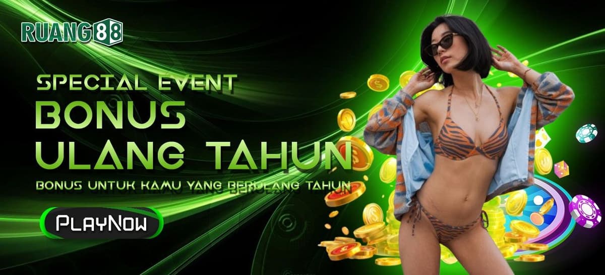 BONUS ULANG TAHUN RUANG88