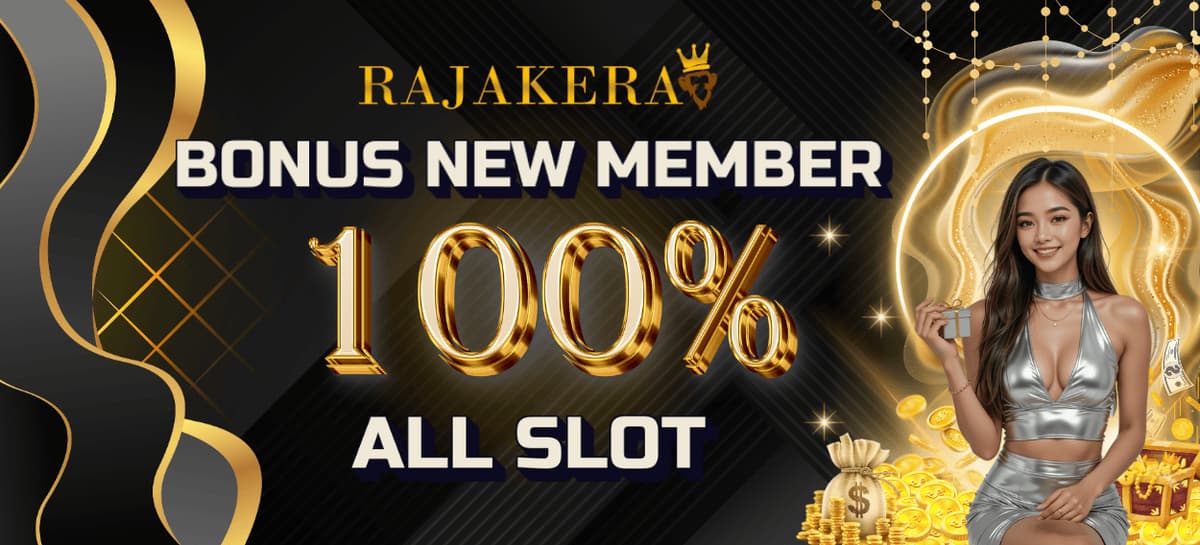 BONUS NEW MEMBER 100% TO KECIL ALL SLOT!