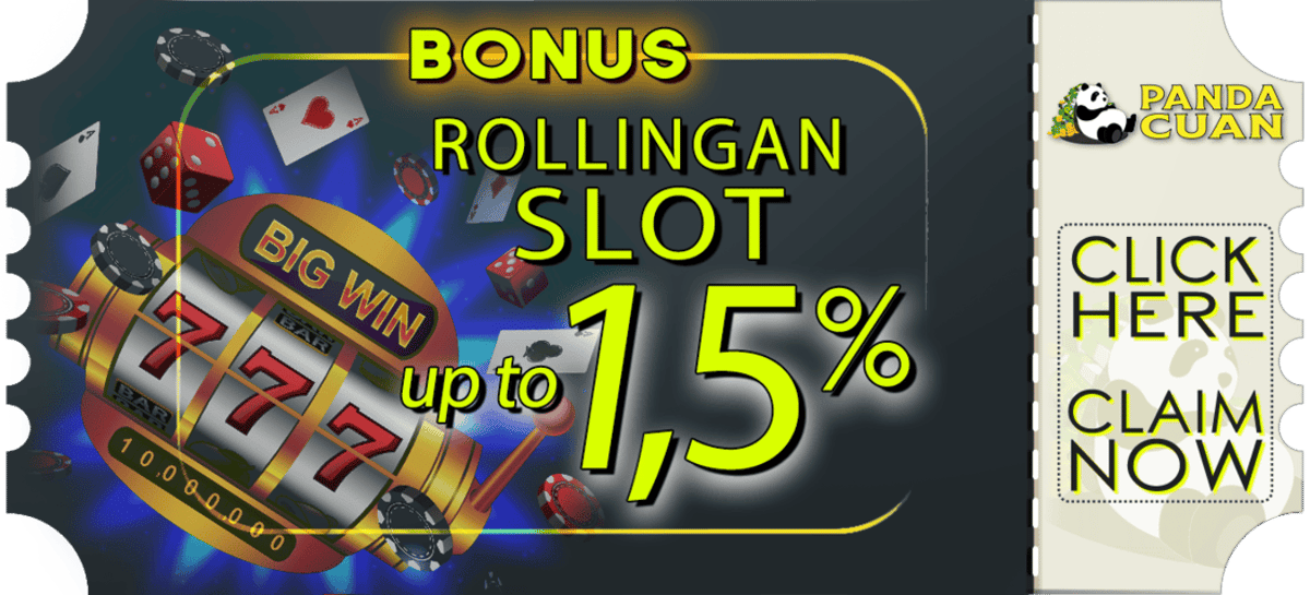 Promo BONUS ROLLINGAN SLOT Up To 1.5%