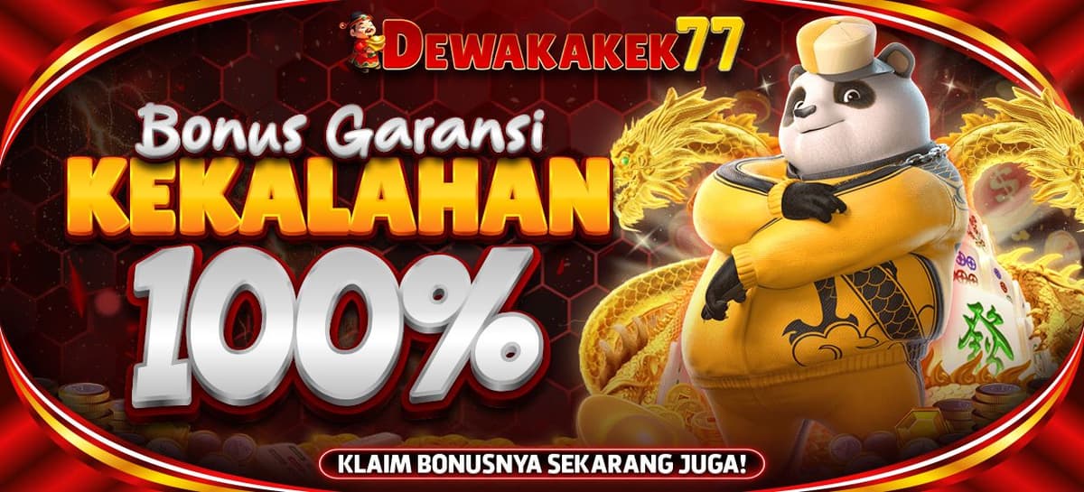 BONUS GARANSI KEKALAHAN 100%