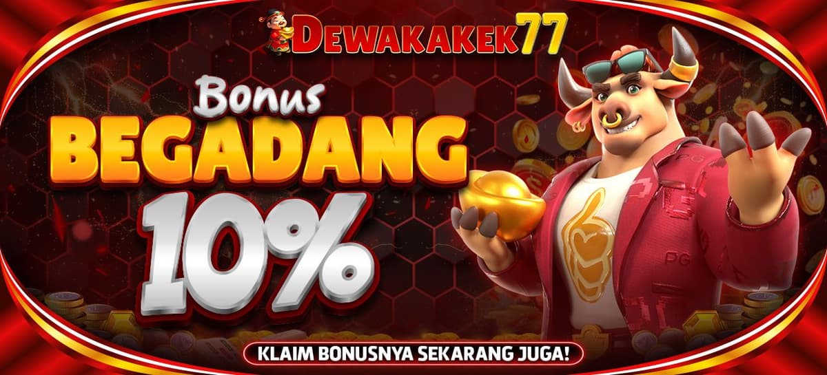 BONUS BERGADANG 10%