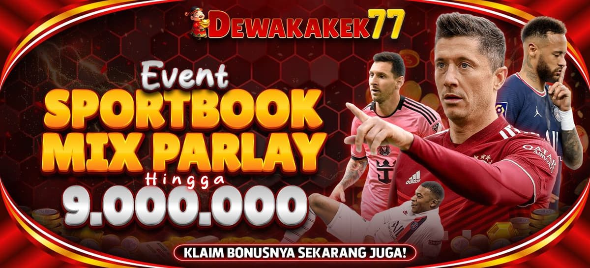 EVENT SPORTBOOK MIX PARLAY HINGGA 9,000,000