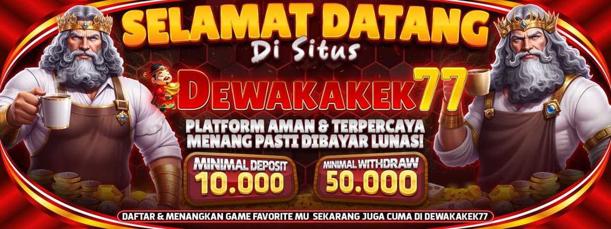 SELAMAT DATANG DI DEWAKAKEK77 Banner