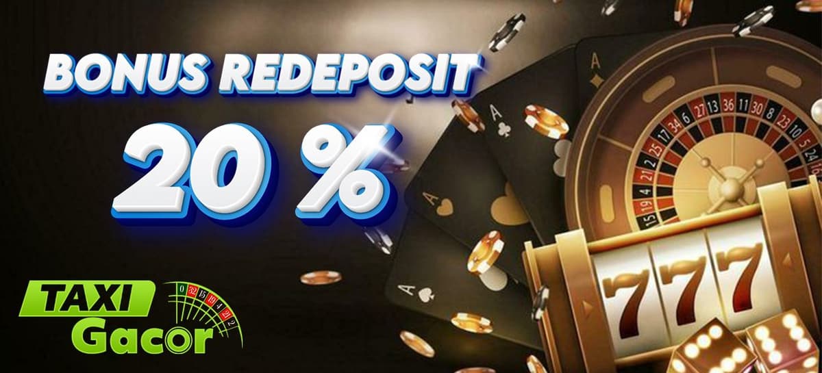 BONUS REDEPOSIT 20%