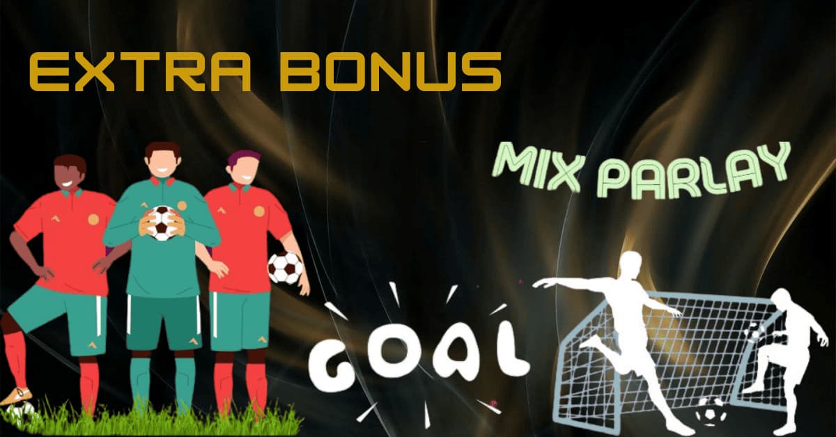 EXTRA BONUS MIX PARLAY