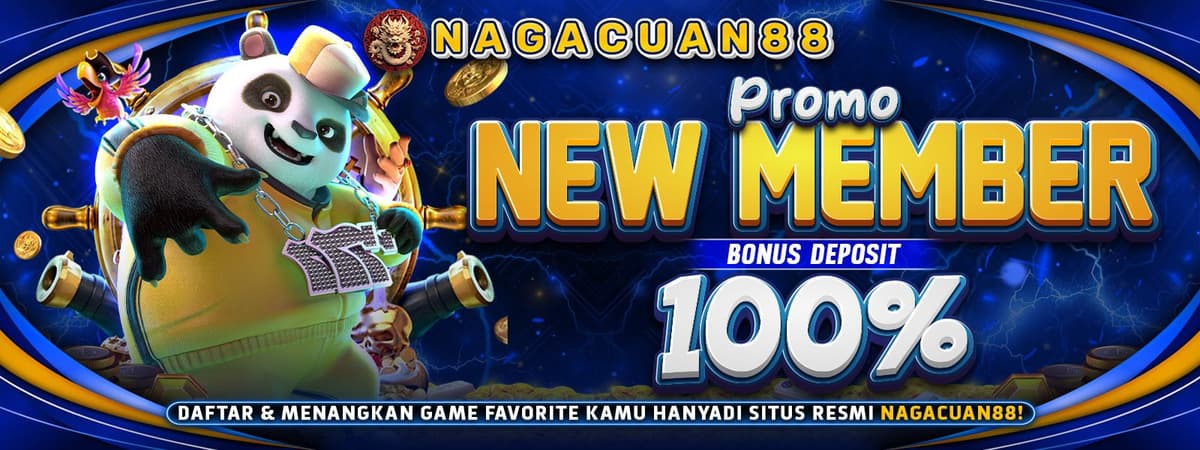 NAGACUAN88 | Bonus Deposit 100% untuk New Member Slot! Maksimal 200K! Banner