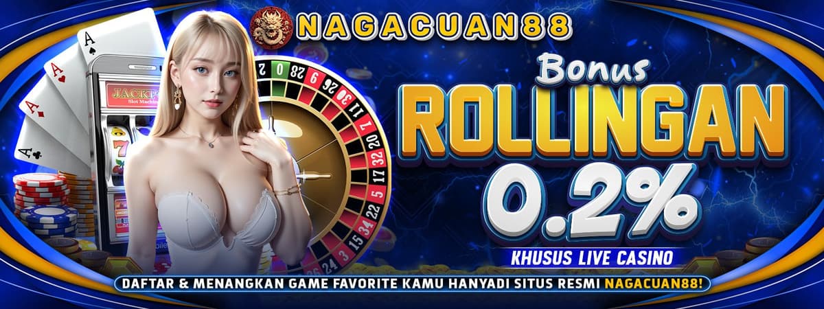 NAGACUAN88 | Bonus Mingguan Live Casino 0,2% Rollingan Tiap Senin! Banner