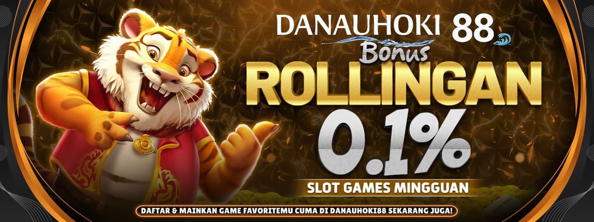 DANAUHOKI88 | Rollingan Slot 0,1% Tiap Minggu! Bonus Otomatis Masuk