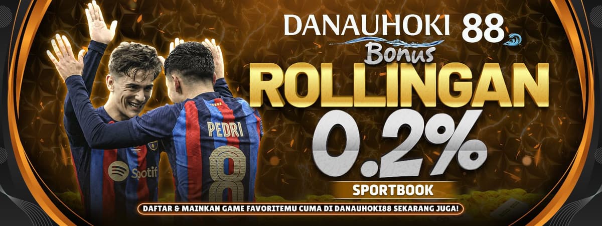 DANAUHOKI88 | Bonus Rollingan Sportsbook 0,2% Setiap Minggu! Masuk Otomatis!