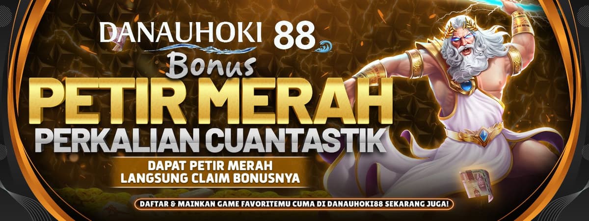 DANAUHOKI88 | Bonus Petir Merah Freespin & Buyspin Hingga 1 Juta! Banner