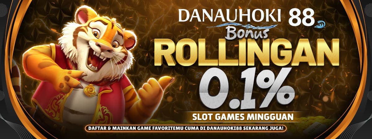 DANAUHOKI88 | Rollingan Slot 0,1% Tiap Minggu! Bonus Otomatis Masuk Banner