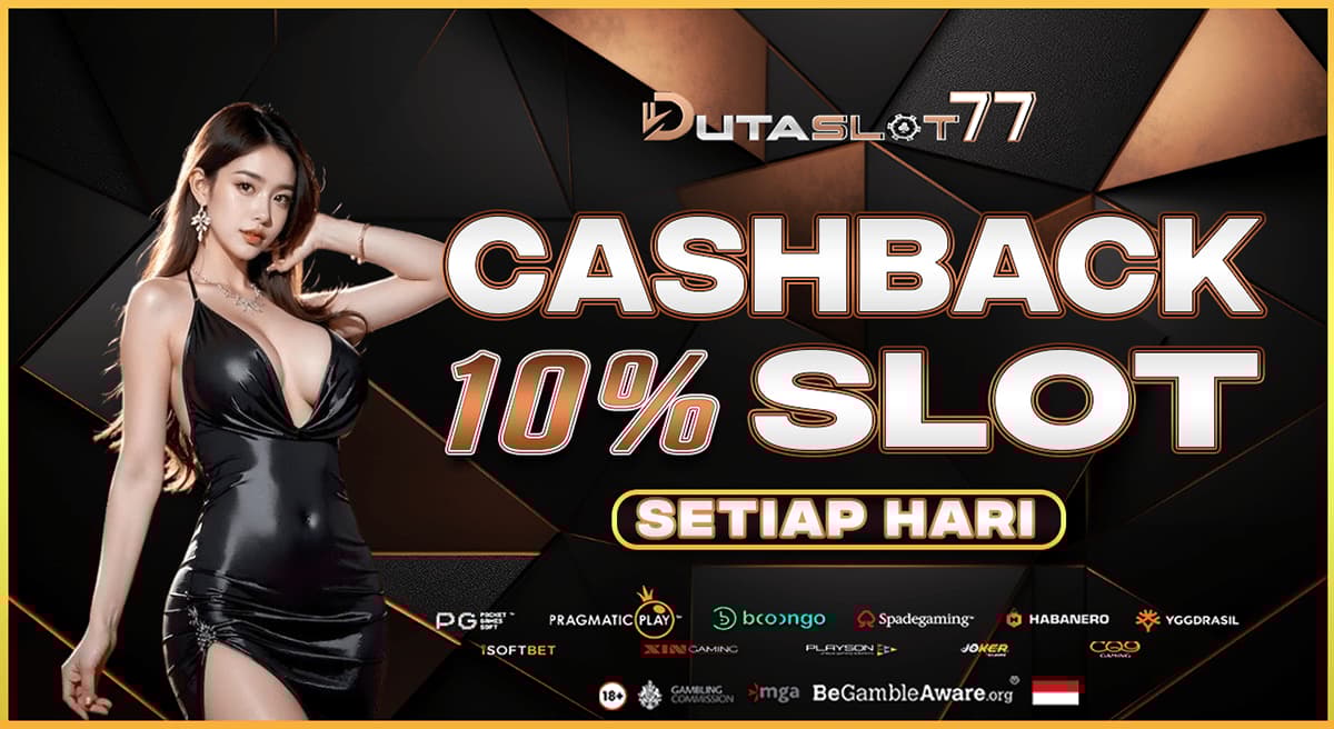 CASHBACK SLOT 10% SETIAP HARI