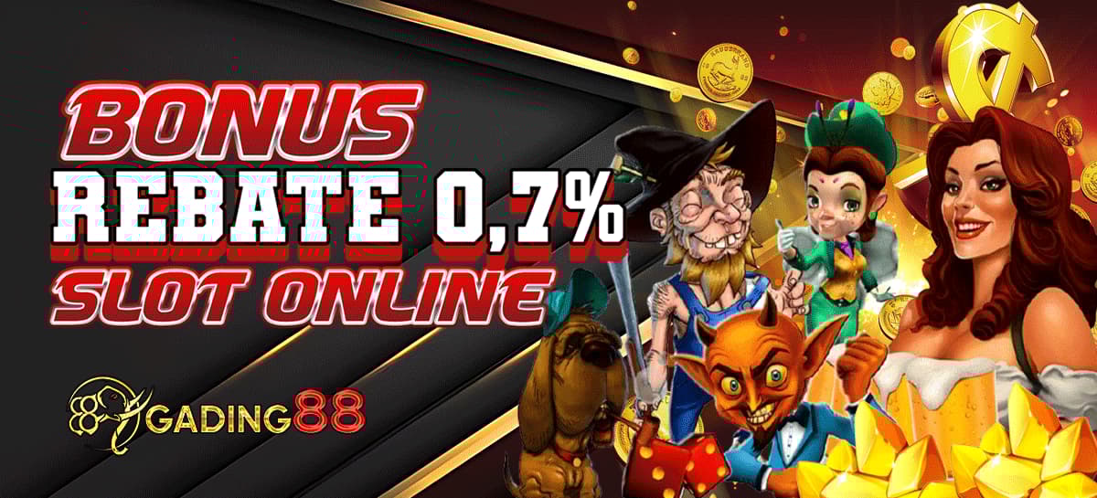 Bonus Rebate Slot Online