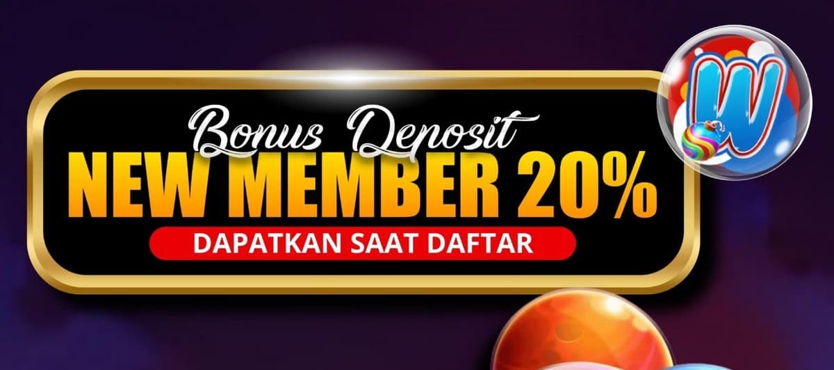 Promo BONUS NEW MEMBER 20%