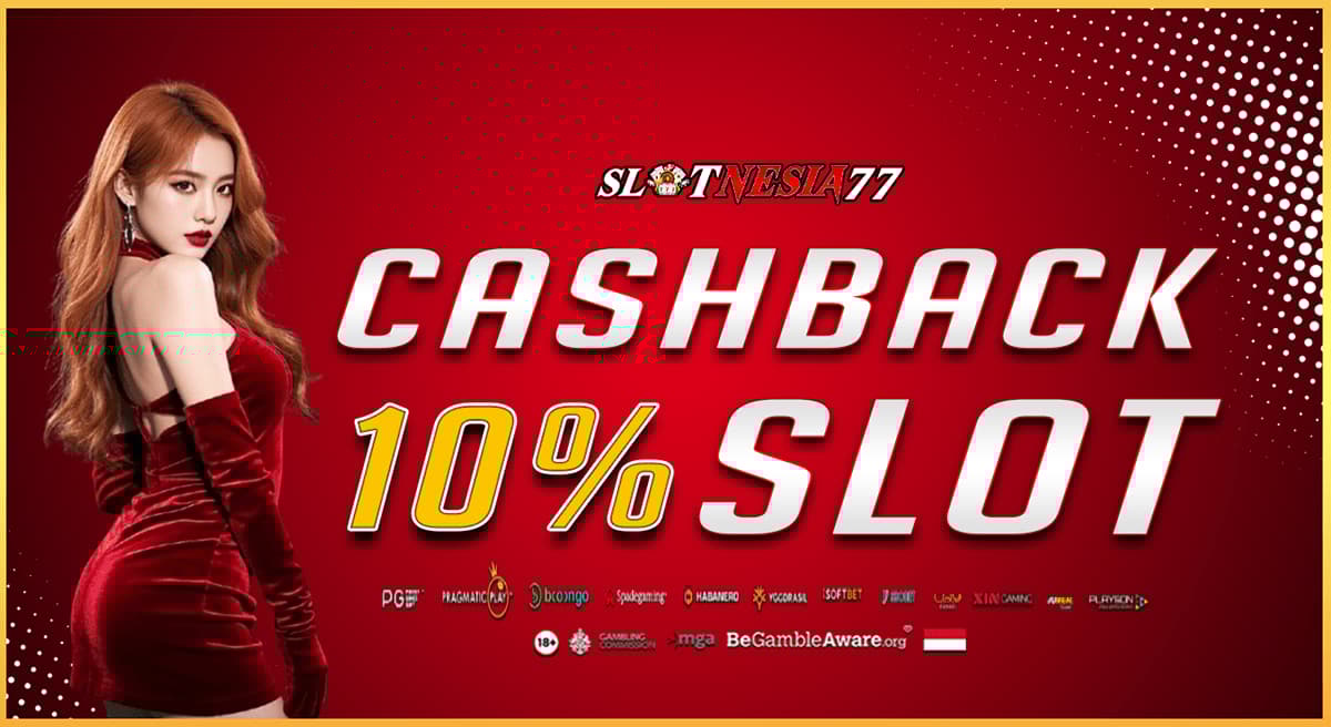 Promo CASHBACK SLOT 10%