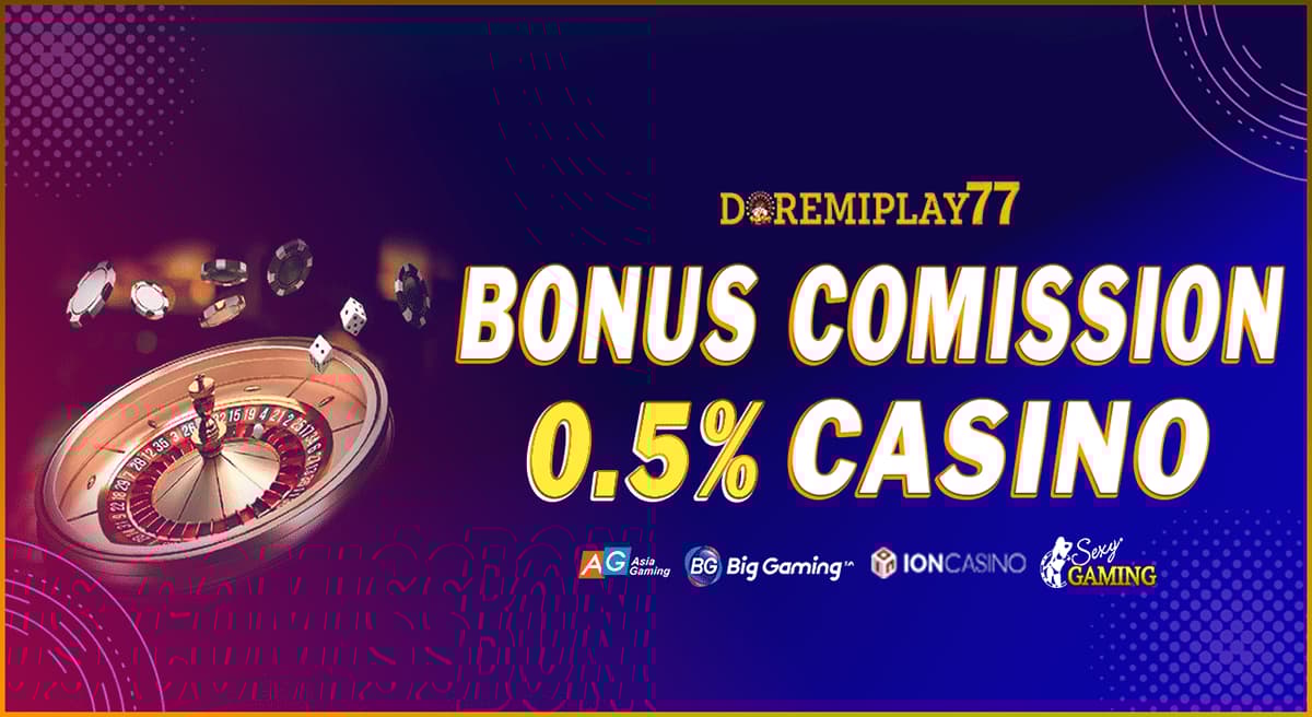 Promo KOMISI CASINO 0.5%