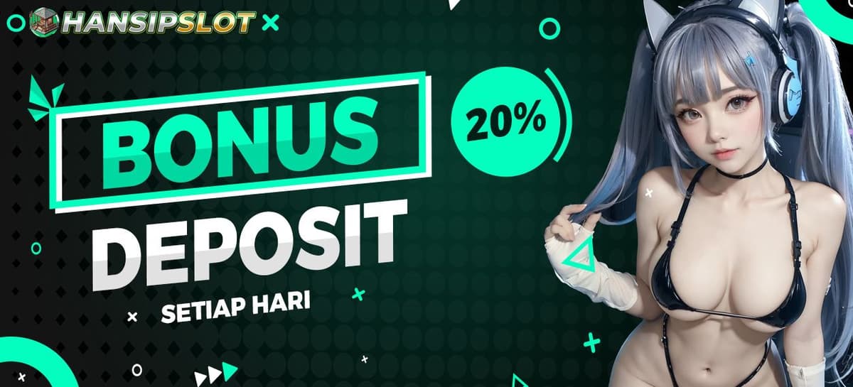 BONUS DEPOSIT 20 % SETIAP HARI