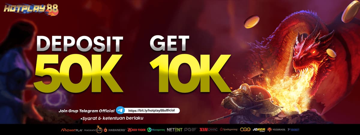 Promo DEPOSIT 50K GET 10K