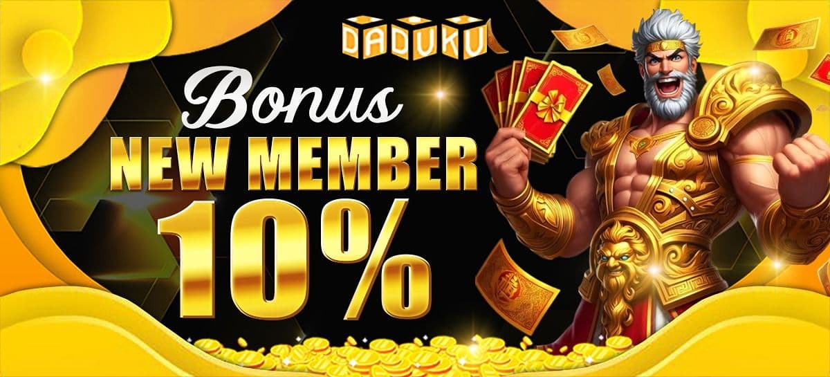 BONUS NEW MEMBER 10%