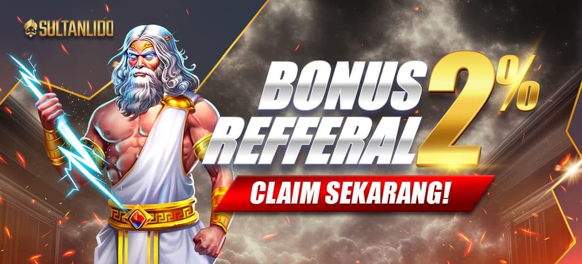 BONUS REFFERAL TERTINGGI SEUMUR HIDUP