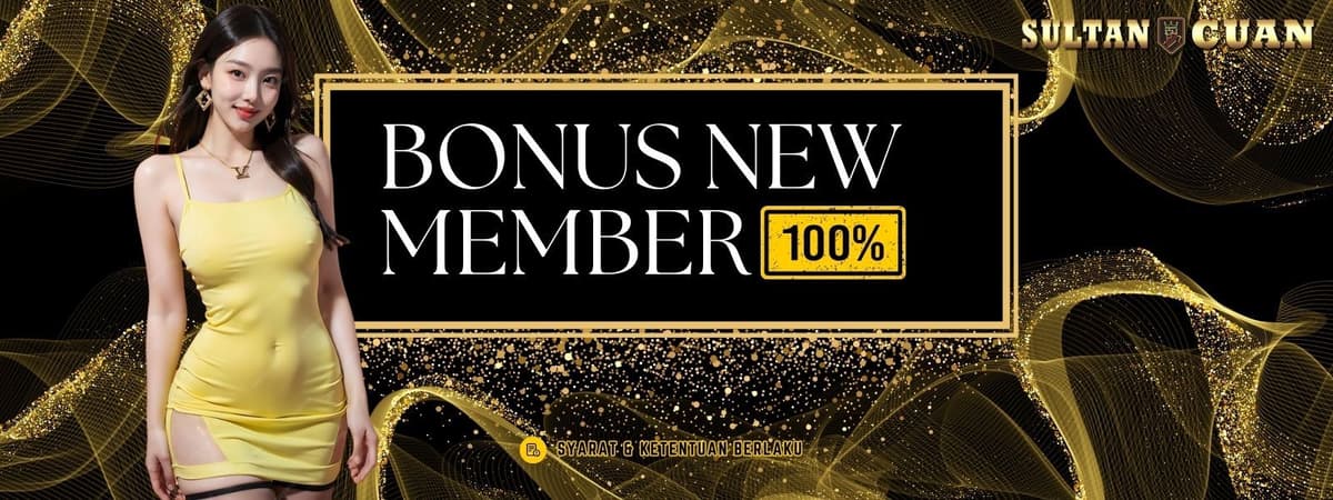 BONUS NEW MEMBER 100%