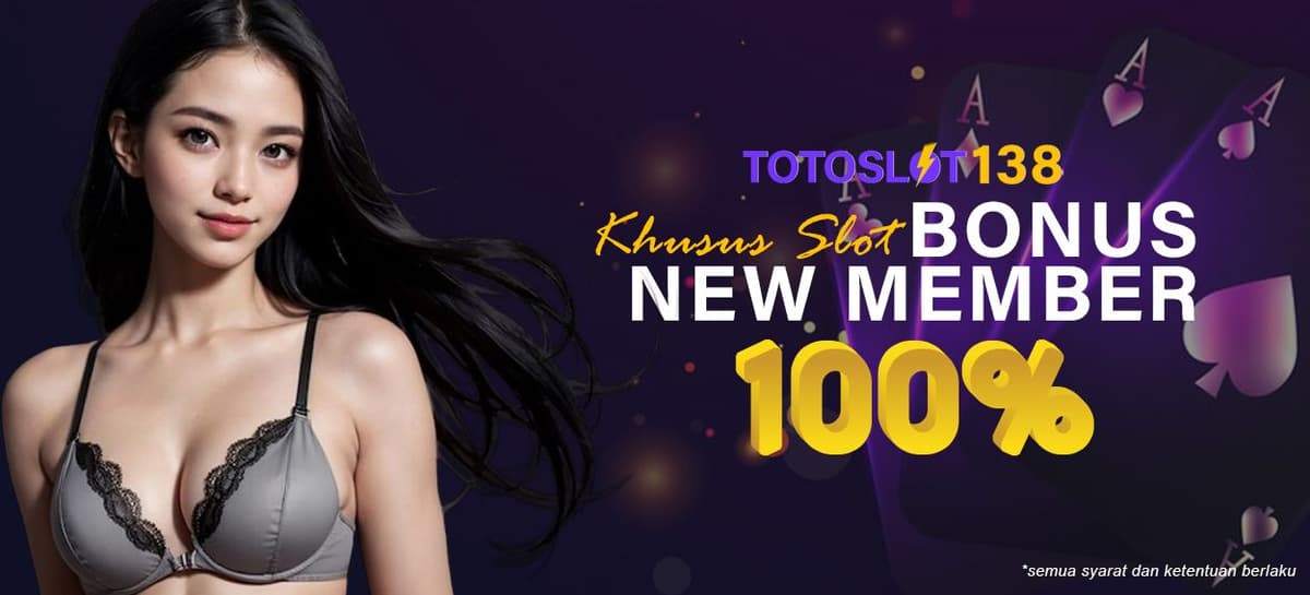 Bonus New Member 100% Khusus Slot