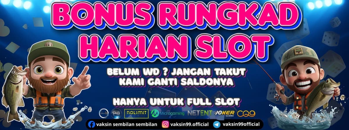 BONUS RUNGKAD HARIAN
