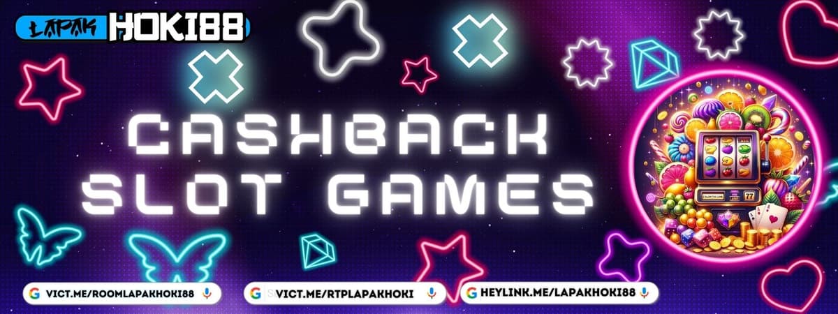 CASHBACK MINGGUAN SLOT GAMES up/to 3%