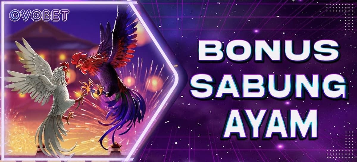 Promo BONUS JACKPOT SABUNG AYAM 100%