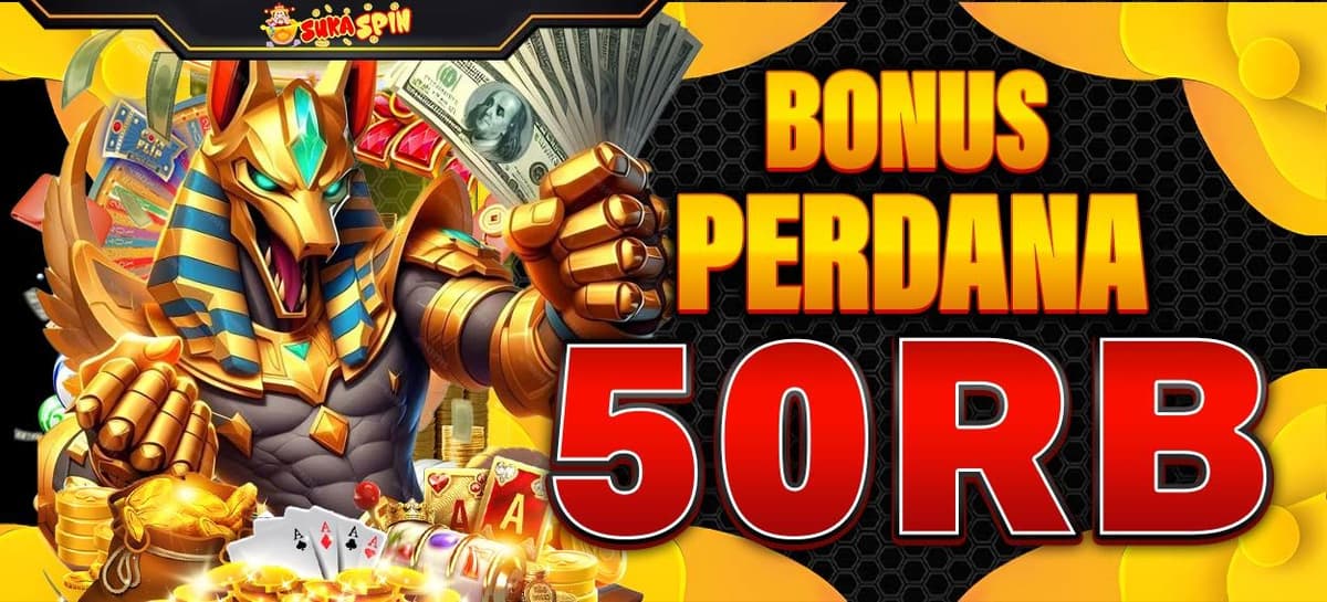 BONUS DEPOSIT PERDANA Rp 50.000