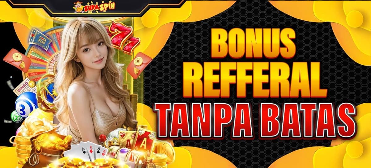 Promo BONUS REFERRAL SUKASPIN