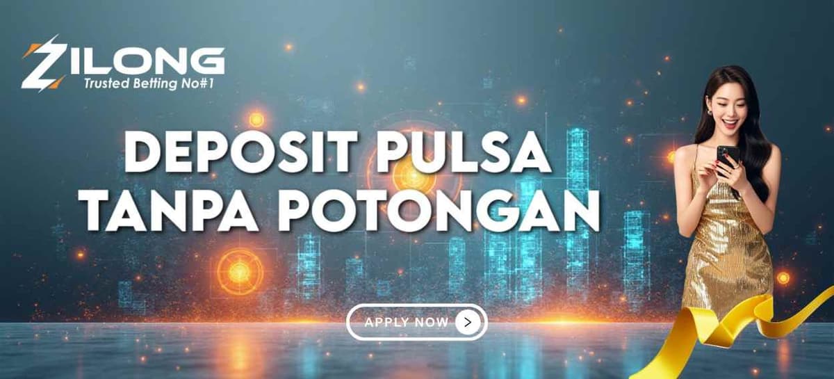 DEPOSIT PULSA BEBAS POTONGAN Banner