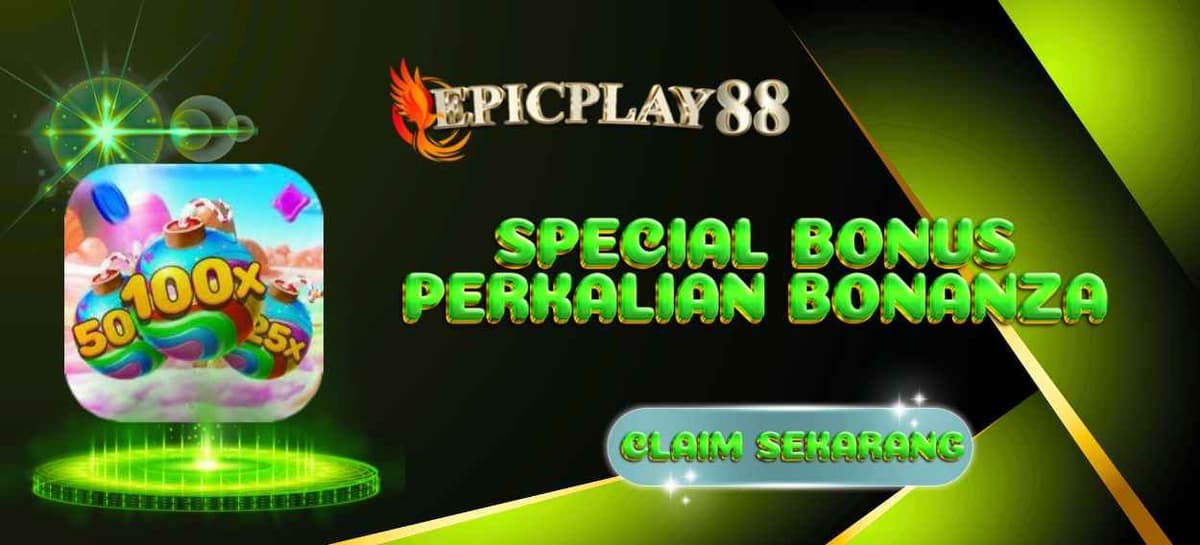 BONUS PERKALIAN BONANZA