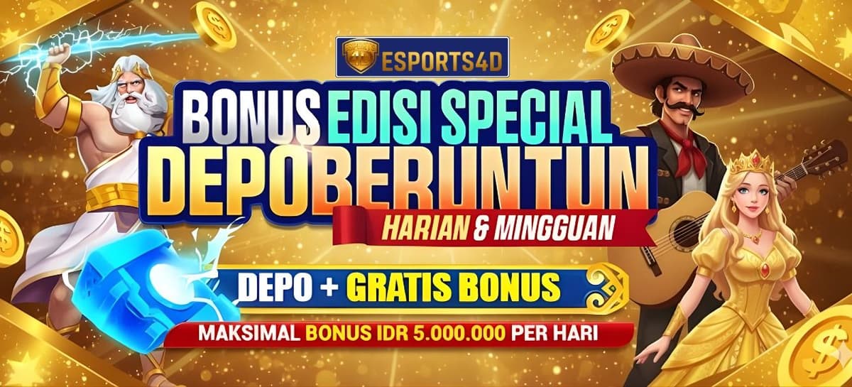 BONUS EDISI SPECIAL DEPOBERUNTUN ESPORTS4D BONUS EDISI SPECIAL DEPOBERUNTUN