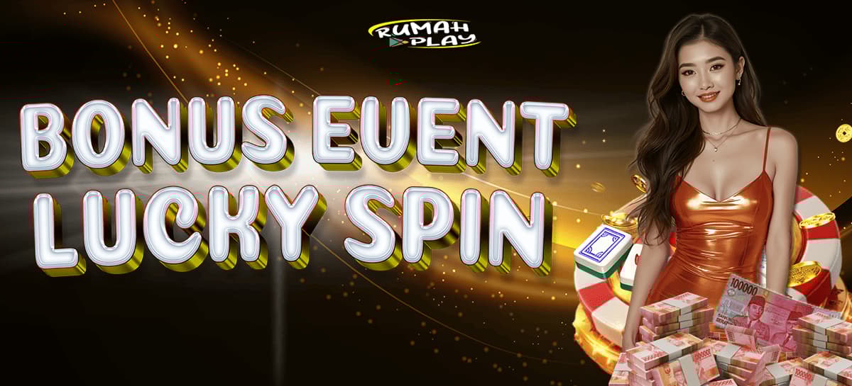 Promo BONUS LUCKY SPIN