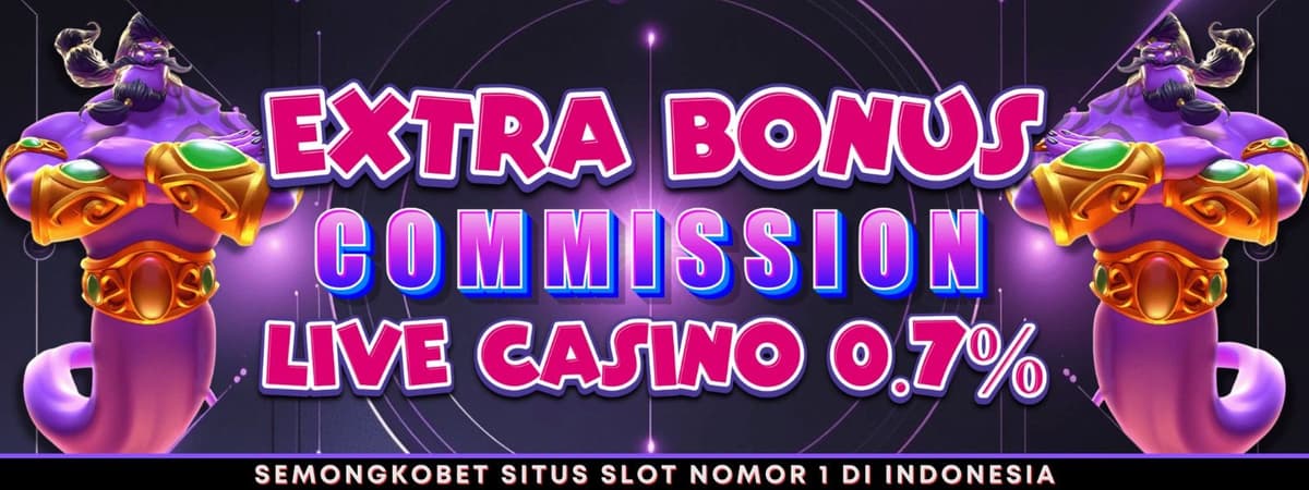 Bonus Rollingan Live Casino 0.7%