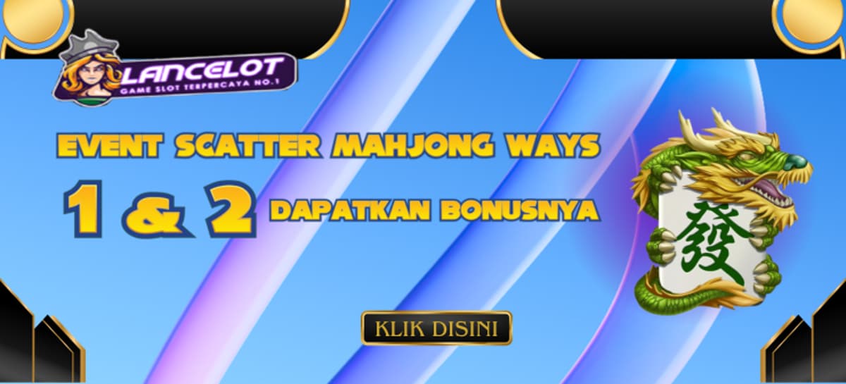 EVENT SCATTER MAHYONG WAYS 1 & MAHYONG WAYS 2